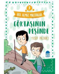 Akıl Almaz Maceralar 9 - Göktaşının Peşinde 