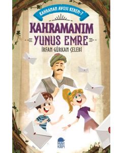 Kahraman Avcısı Kerem 7 - Kahramanım Yunus Emre