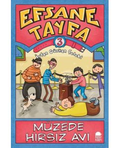 Efsane Tayfa 3 - Müzede Hırsız Avı 