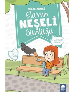 Elanın Neşeli Günlüğü 2. Kitap - Nasıl Yazar Oldum?