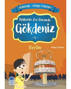 Gökdeniz Dünya Turunda 5 - Rehberler Zor Durumda Gökdeniz Berlin 