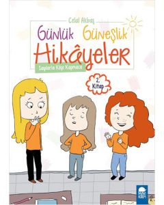Günlük Güneşlik Hikayeler 2.Kitap - Sayılarla Köşe Kapmaca