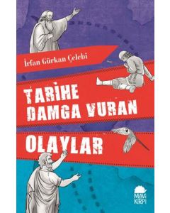 Tarihe Damga Vuran Olaylar