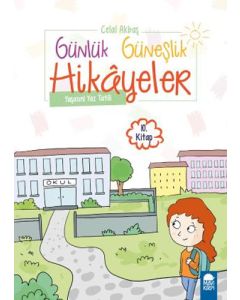 Günlük Güneşlik Hikayeler 10. Kitap - Yaşasın Yaz Tatili 