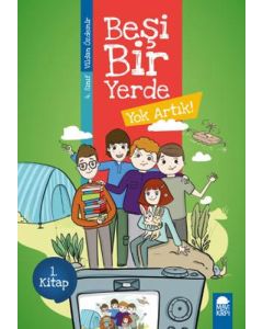 Beşi Bir Yerde 1. Kitap - Yok Artık 