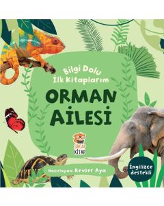 Bilgi Dolu İlk Kitaplarım - Orman Ailesi