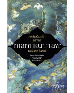Mantıku't-Tayr - Kuşların İlahisi