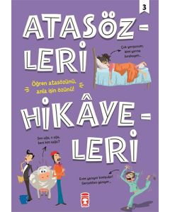Atasözleri Hikayeleri 3