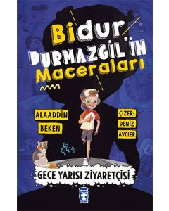 Bidur Durmazgil'in Maceraları - Gece Yarısı Ziyaretçisi (Ciltli)