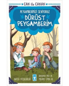 Can İle Canan Peygamberimizi Seviyoruz - Dürüst Peygamberim 