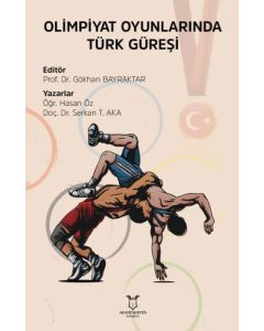 Olimpiyat Oyunlarında Türk Güreşi