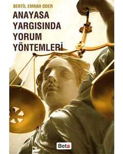 Anayasa Yargısında Yorum Yöntemler