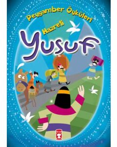Peygamber Öyküleri - Hz. Yusuf 