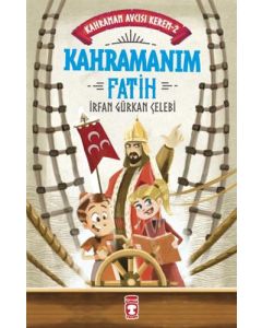 Kahraman Avcısı Kerem 2 - Kahramanım Fatih 