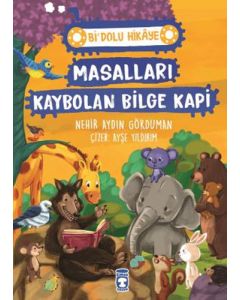 Bi' Dolu Hikaye - Masalları Kaybolan Bilge Kapi 