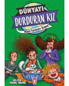 Dünyayı Durduran Kız 2 - Miyav Kardeşler Dosyası
