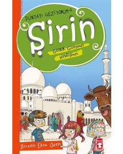 Dünyayı Geziyorum 2 - Şirin Güllük Gülistan: Hindistan 