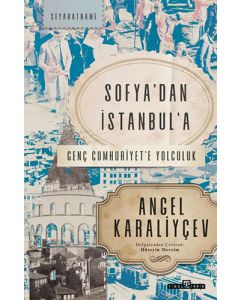 Sofya'dan İstanbul'a