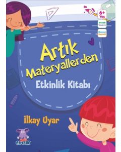 Artık Materyallerden Etkinlik Kitabı