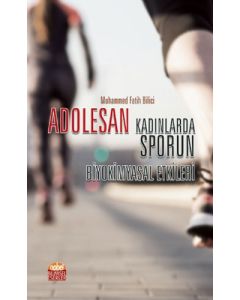 Adolesan - Kadınlarda Sporun Biyokimyasal Etkileri