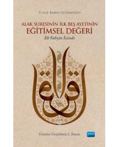Alak Suresinin İlk Beş Ayetinin Eğitimsel Değeri
