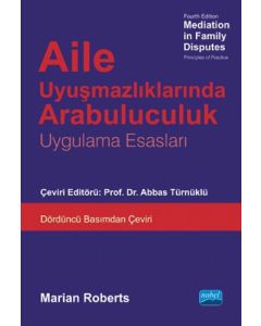 Aile Uyuşmazlıklarında Arabuluculuk