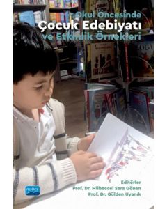 Okul Öncesinde Çocuk Edebiyatı ve Etkinlik Örnekleri
