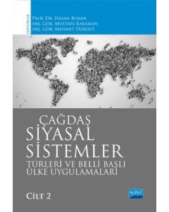 Çağdaş Siyasal Sistemler Türleri ve Belli Başlı Ülke Uygulamaları Cilt: 2