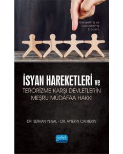 İsyan Hareketleri ve Terörizme Karşı Devletlerin Meşru Müdafaa Hakkı