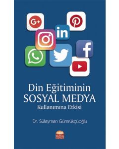 Din Eğitiminin Sosyal Medya Kullanımına Etkisi