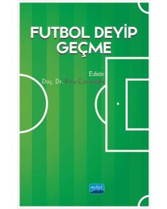 Futbol Deyip Geçme