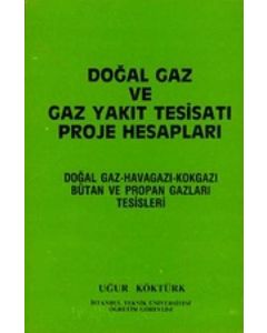 Doğalgaz ve Gaz Yakıt Tesisatı Proje Hesapları