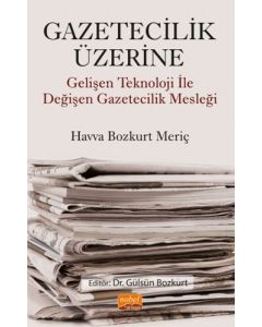 Gazetecilik Üzerine
