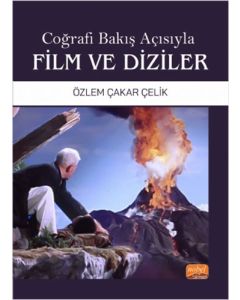 Coğrafi Bakış Açısıyla Film ve Diziler