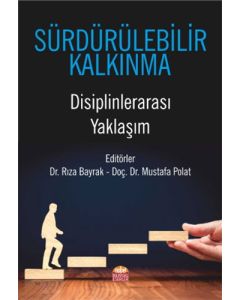 Sürdürülebilr Kalkınma - Disiplinlerarası Yaklaşım
