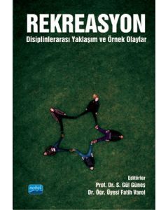 Rekreasyon Disiplinlerarası Yaklaşım ve Örnek Olaylar