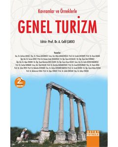 Kavramlar ve Örneklerle Genel Turizm