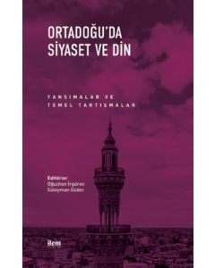 Ortadoğu’da Siyaset ve Din