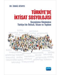 Türkiye'de İktisat Sosyolojisi