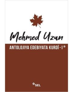 Antolojiya Edebiyata Kurdi - 1