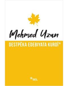 Destpêka Edebiyata Kurdî