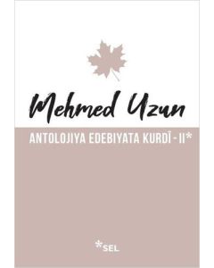 Antolojiya Edebiyata Kurdi - 2