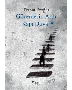 Göçenlerin Ardı Kapı Duvar