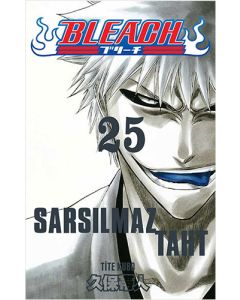 Bleach 25. Cilt-Sarsılmaz Taht