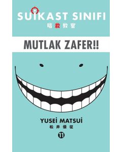 Suikast Sınıfı 11 - Mutlak Zafer