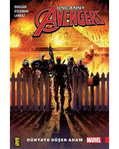 Uncanny Avengers: Birlik 2: Dünya’ya Düşen Adam