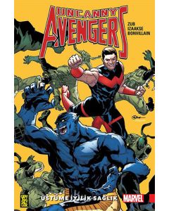 Uncanny Avengers: Birlik 5: Üstüme İyilik Sağlık