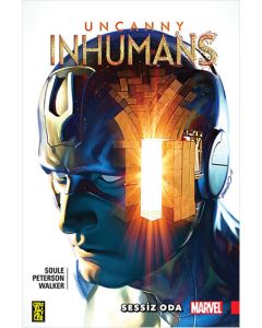 Uncanny Inhumans 2: Sessiz Oda