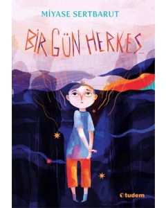 Bir Gün Herkes
