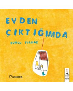 Evden Çıktığımda (Ciltli)